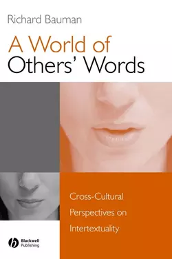 A World of Others′ Words Richard Bauman