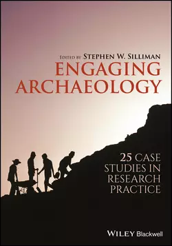 Engaging Archaeology Stephen Silliman