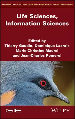 Life Sciences  Information Sciences Jean-Charles Pomerol и Thierry Gaudin