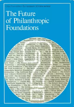 The Future of Philanthropic Foundations, CIBA Foundation Symposium