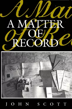 A Matter of Record John Scott