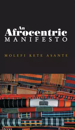 An Afrocentric Manifesto, Molefi Asante