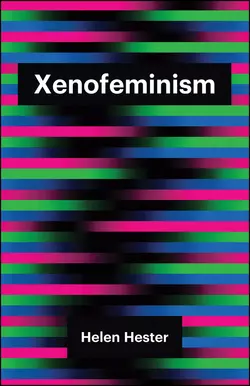 Xenofeminism Helen Hester