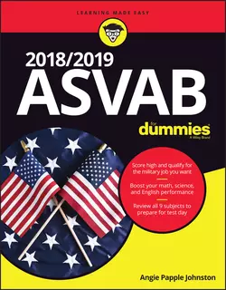 2018 / 2019 ASVAB For Dummies, Angie Johnston