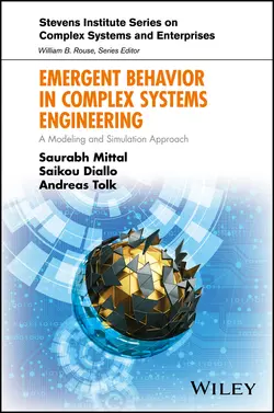 Emergent Behavior in Complex Systems Engineering Andreas Tolk и Saurabh Mittal