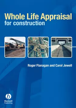 Whole Life Appraisal for Construction, Roger Flanagan