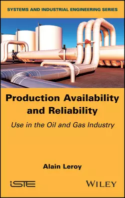 Production Availability and Reliability Alain Leroy