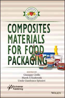 Composite Materials for Food Packaging Umile Spizzirri и Giuseppe Crillo