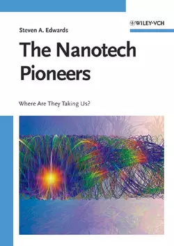 The Nanotech Pioneers, Steven Edwards