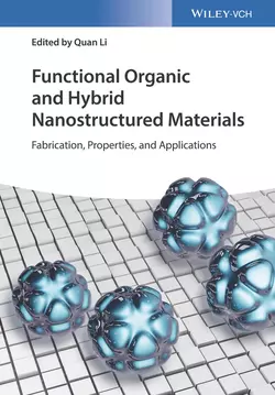 Functional Organic and Hybrid Nanostructured Materials Quan Li