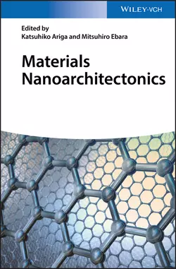 Materials Nanoarchitectonics Katsuhiko Ariga и Masakazu Aono