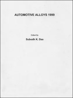 Automotive Alloys 1999, Subodh Das