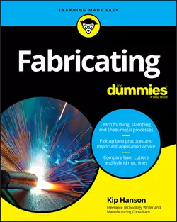 Fabricating For Dummies Kip Hanson