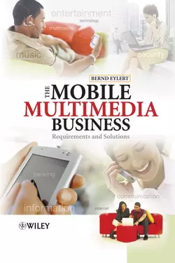 The Mobile Multimedia Business, Bernd Eylert