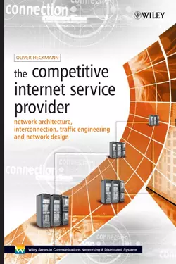 The Competitive Internet Service Provider, Oliver Heckmann