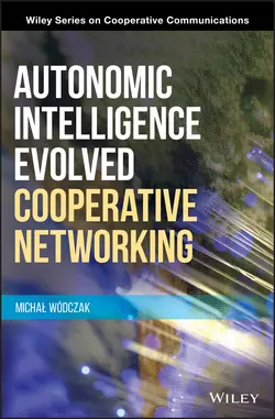 Autonomic Intelligence Evolved Cooperative Networking, Michal Wodczak