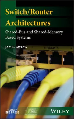 Switch Router Architectures James Aweya