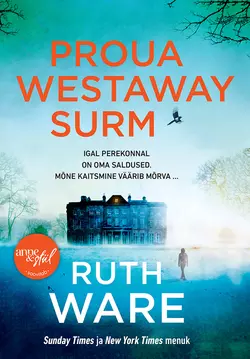 Proua Westaway surm, Ruth Ware