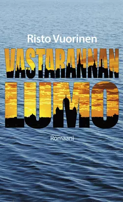 Vastarannan lumo, Risto Vuorinen