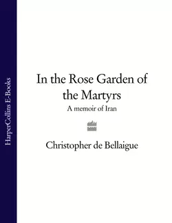 In the Rose Garden of the Martyrs, Christopher Bellaigue