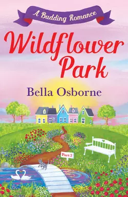 Wildflower Park Series, Bella Osborne