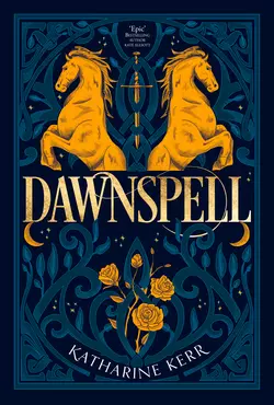 Dawnspell, Katharine Kerr