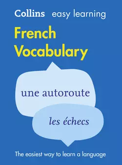 Easy Learning French Vocabulary, Collins Dictionaries