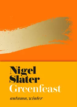 Greenfeast Nigel Slater