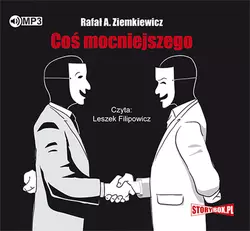 Coś mocniejszego, Rafał A. Ziemkiewicz