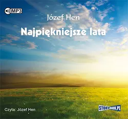 Najpiękniejsze lata, Józef Hen