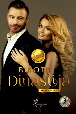 Eliotų dinastija. Antra knyga, Susan Crosby