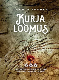 Kurja loomus, Luca D’Andrea