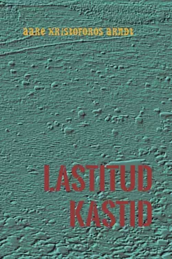 Lastitud kastid, Aare Arndt