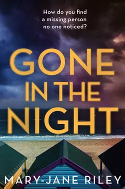 Gone in the Night, Mary-Jane Riley