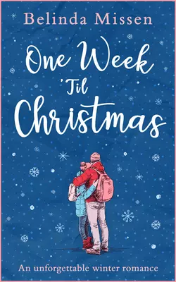 One Week ’Til Christmas, Belinda Missen