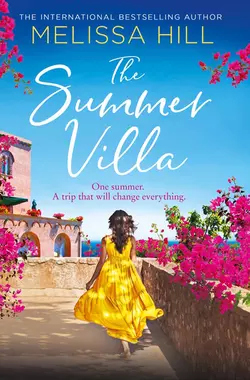 The Summer Villa, Melissa Hill