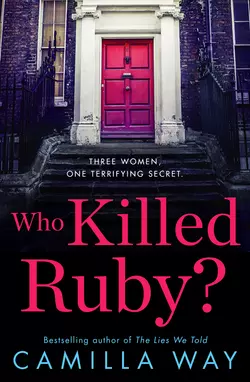 Who Killed Ruby? Camilla Way