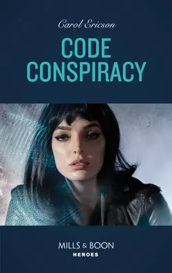 Code Conspiracy Carol Ericson