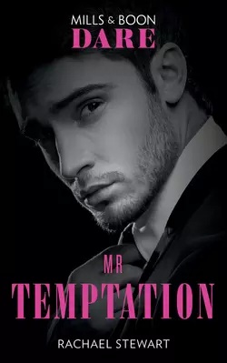 Mr. Temptation, Rachael Stewart