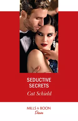 Seductive Secrets Cat Schield