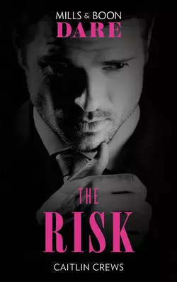 The Risk, CAITLIN CREWS