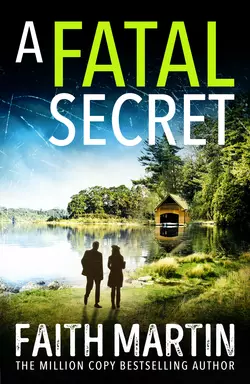 A Fatal Secret, Faith Martin