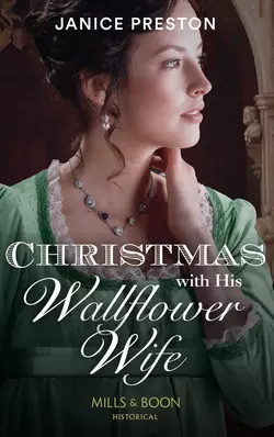 Christmas With His Wallflower Wife, Janice Preston