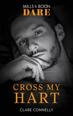 Cross My Hart Клэр Коннелли