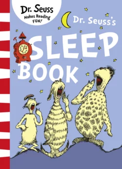 Dr. Seuss’s Sleep Book, Dr. Seuss