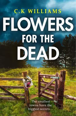 Flowers for the Dead, C. Williams