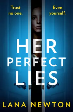 Her Perfect Lies, Lana Newton