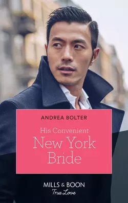 His Convenient New York Bride Andrea Bolter