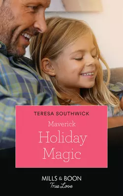 Maverick Holiday Magic, Teresa Southwick