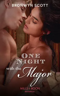 One Night With The Major, Bronwyn Scott